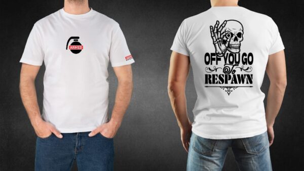 Off You Go To Respawn Airsoft T-Shirt - Image 2