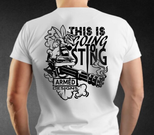 This is Going to Sting Airsoft T-Shirt