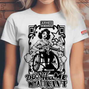 Don't Tell me What I Can't Do Airsoft T-Shirt